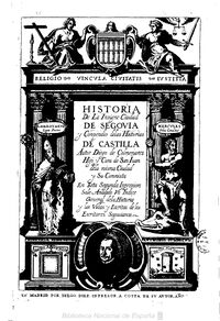 Historia de la insigne ciudad de Segouia y conpendio delas sic historias de Castilla 1.jpg